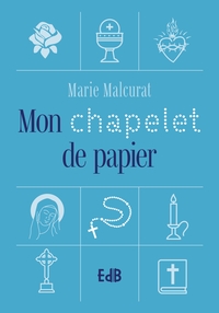Image de Mon chapelet de papier