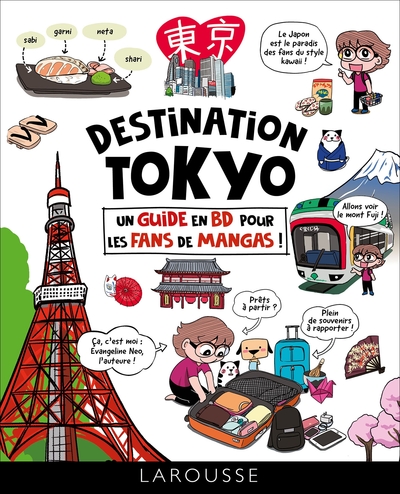 Picture of Destination Tokyo : un guide en BD pour les fans de mangas !