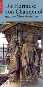 Image de La Chartreuse de Champmol et le puits de Moïse (allemand)