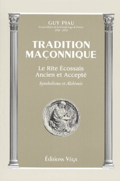 Picture of Tradition maconnique : le rite ecossais ancien et accepte