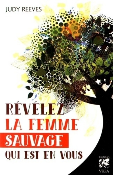 Picture of Révélez la femme sauvage qui est en vous
