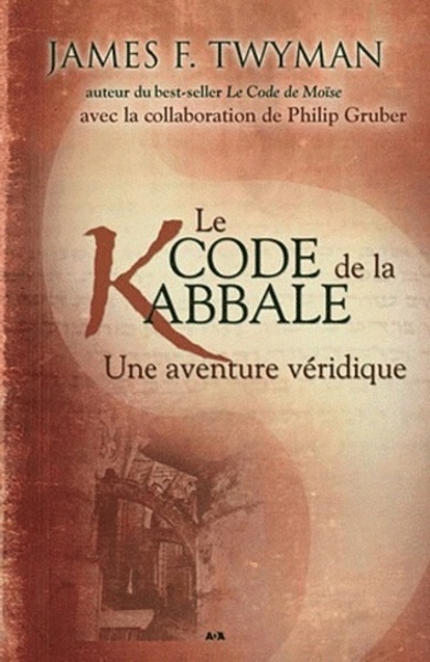 Picture of Le code de la Kabbale - Une aventure véridique