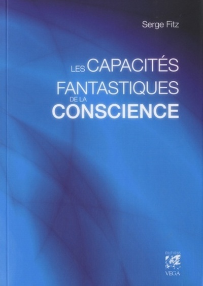 Image de Les capacités fantastiques de la conscience