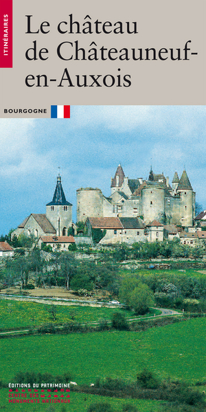Image de Le Chateau de Chateauneuf-en-Auxois
