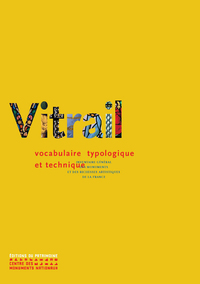 Picture of Vitrail, vocabulaire typologique et technique