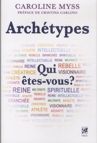 Picture of Archetypes, Qui êtes-vous ?