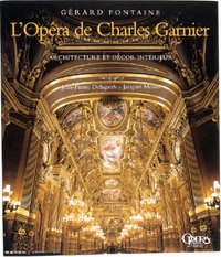 Picture of L'Opéra de Charles Garnier. Architecture et décor intérieur - Relié