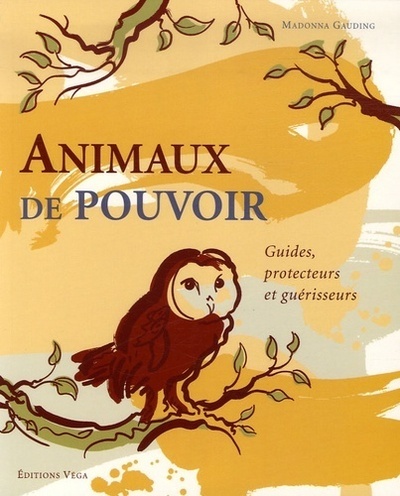 Image de Animaux de pouvoir - Guides, protecteurs et guérisseurs