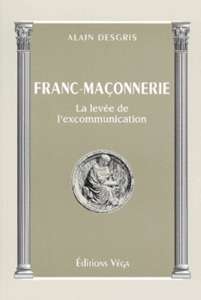 Picture of Franc-maçonnerie - La levée de l'excommunication