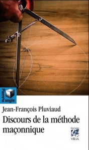 Picture of Discours de la méthode maçonnique
