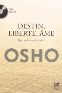 Picture of Destin, Liberté, Âme - Quel est le sens de la vie ?