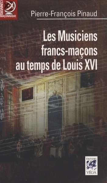 Picture of Les Musiciens francs-maçons sous Louis XVI