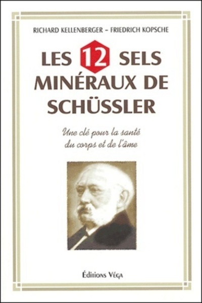 Image de Les 12 sels mineraux de Schüssler - Une clé pour la santé du corps et de l'âme