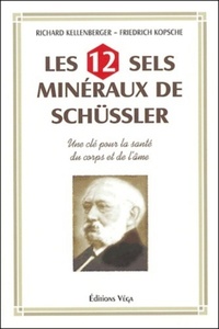 Image de Les 12 sels mineraux de Schüssler - Une clé pour la santé du corps et de l'âme