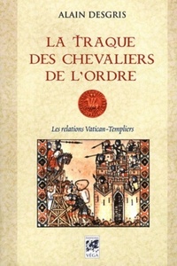 Picture of La traque des chevaliers de l'Ordre