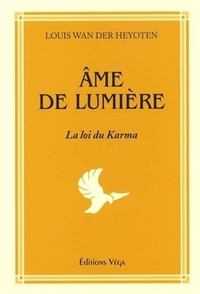 Image de Ame de lumiere - La loi du Karma