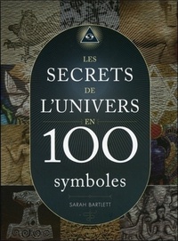 Image de Les secrets de l'univers en 100 symboles