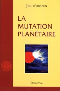 Picture of La mutation Planétaire
