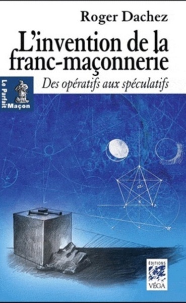 Picture of L'invention de la franc-maçonnerie