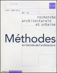 Picture of Méthodes en histoire de l'architecture, n°9/10