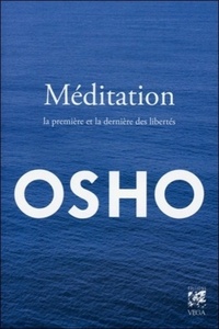 Picture of Méditation - La première et la dernière des libertés