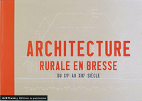 Picture of Architecture rurale en Bresse