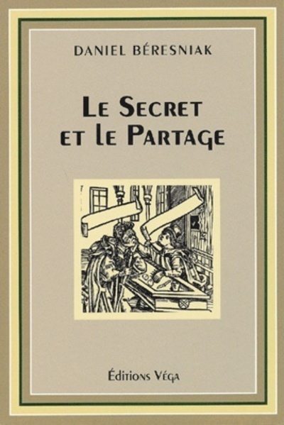 Picture of Le secret et le partage