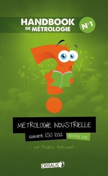 Picture of Handbook de métrologie n°1, métrologie industrielle suivant ISO 10 012