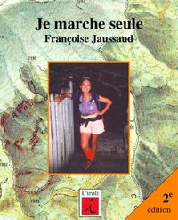 Image de Je Marche Seule