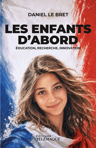 Picture of Les enfants d'abord - Éducation, recherche, innovation