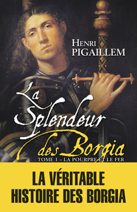 Picture of Splendeur des Borgia - tome 1