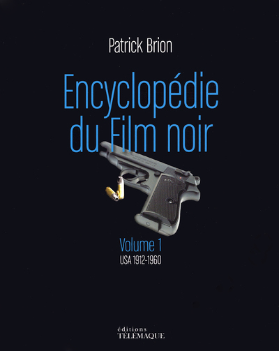 Image de Encyclopedie du Film noir - volume 1 USA 1912-1960