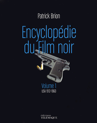 Image de Encyclopedie du Film noir - volume 1 USA 1912-1960