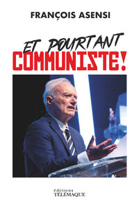Image de Et pourtant communiste !