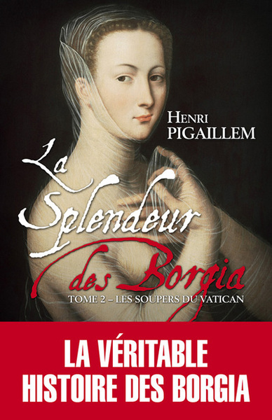 Picture of Splendeur des Borgia - tome 2