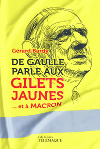 Picture of De Gaulle parle aux gilets jaunes