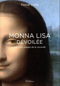 Image de Monna Lisa dévoilée - Les vrais visages de la Joconde