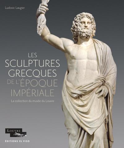 Picture of Sculptures grecques de l époque impériale La collection du Louvre - Tome 3