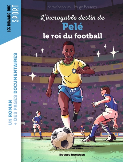 Image de L'incroyable destin de Pelé, le roi du football
