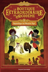Image de La boutique extraordinaire de Nicodème, Tome 02