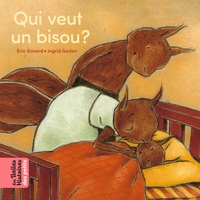 Image de Qui veut un bisou ?
