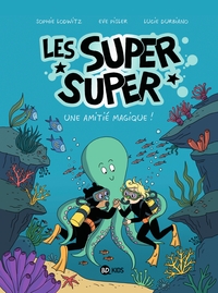 Image de Les Super Super, Tome 03