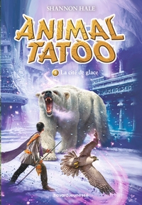 Image de Animal Tatoo poche saison 1, Tome 04