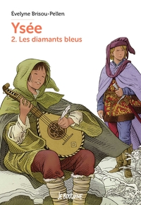 Image de Ysée T2 - Les diamants bleus