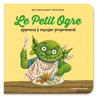 Image de Le Petit Ogre veut manger proprement