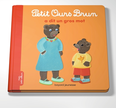 Picture of Petit Ours Brun a dit un gros mot