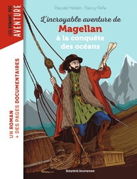 Picture of L'incroyable aventure de Magellan, à la conquête des océans