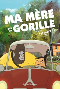 Image de Ma mère est un gorille (et alors ?)