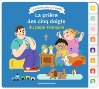 Image de La prière des cinq doigts du pape François