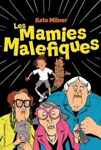 Image de Les mamies maléfiques